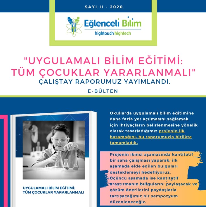 “Uygulamalı Bilim Eğitimi: Tüm Çocuklar Yararlanmalı” Çalıştay Raporumuz Yayımlandı
