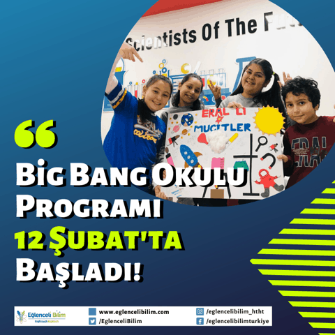Big Bang Okulu Programı: Okullarda Bilim Kutlaması